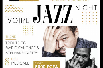 Ivoire Jazz Night- 11e Edition Tribute to Mario Canonge & Stephane Castry
