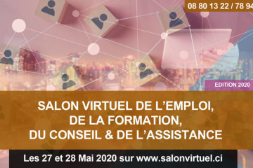 SALON VIRTUEL DE L’EMPLOI, DE LA FORMATION, DU CONSEIL & DE L’ASSISTANCE