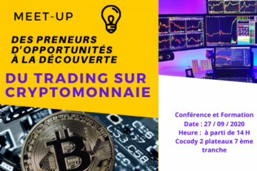 Meet-up Des Preneurs d'Opportunités Vs TRADING SUR CRYPTOMONNAIE
