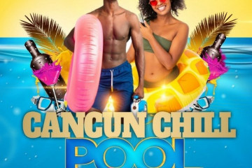 CANCUN POOL CHILL PARTY
