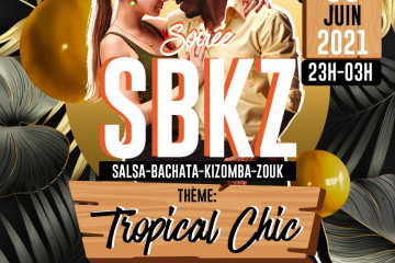 Soirée SBKZ Tropical Chic