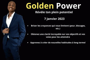 Golden Power : Révèle ton vrai potentiel