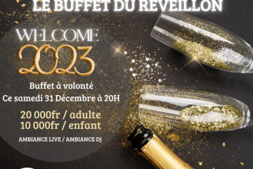 LE BUFFET DU REVEILLON WELCOME 2023 !