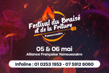 Festival du Brasié et de la friture de Yakro (FESTIB) - 3e édition