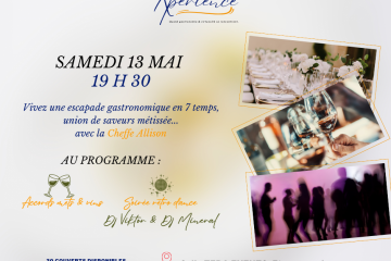 THE XPERIENCE #1 - Dîner gastronomique en 7 temps avec Cheffe Allison