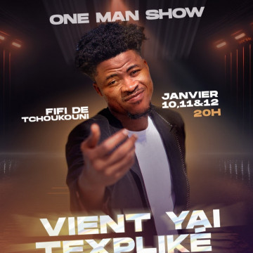 One Man Show Fifi de Tchoukouni