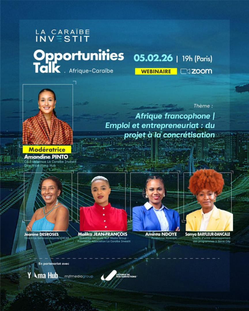 OPPORTUNITIES TALK AFRIQUE -CARAIBE