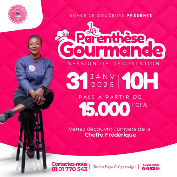 LA PARENTHESE GOURMANDE : SESSION DE DEGUSTATION